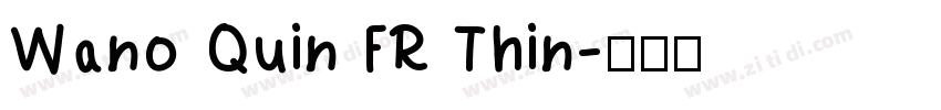 Wano Quin FR Thin字体转换